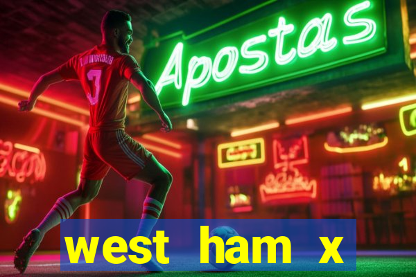 west ham x wolverhampton palpites